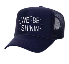 OUTRANK - We Be Shinin' Foam Trucker